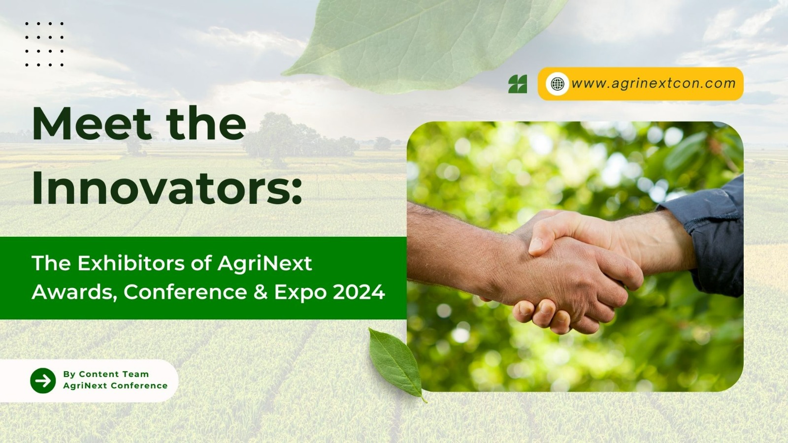 Meet the Innovators: The Exhibitors of AgriNext Awards, Conference & Expo 2024